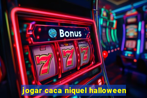 jogar caca niquel halloween